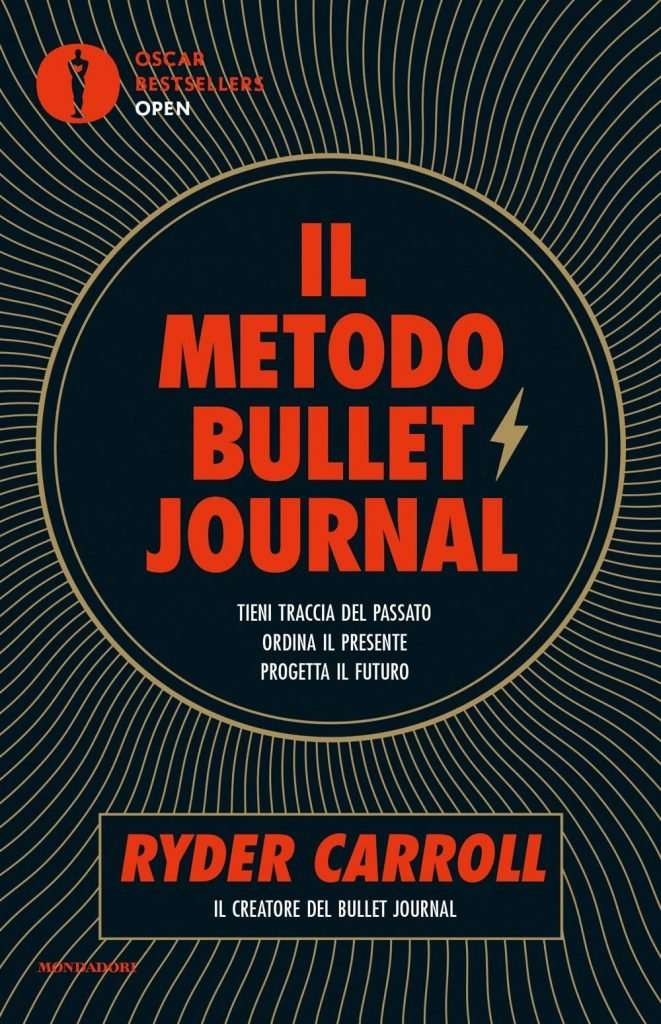 10 migliori libri sull'organizzazione - Metodo Bullet Journal il Libro
